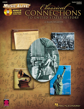 Paperback Classical Connections to Us History: Book/CD Pack [With CD (Audio)] Book