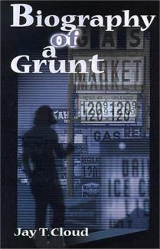 Paperback Biography of a Grunt Book