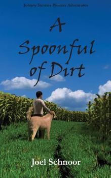 Paperback A Spoonful of Dirt Book