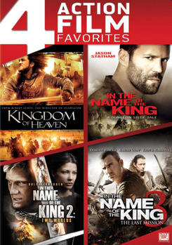 Kingdom Of Heaven / In the Name of the King / In the Name of the King 2 / In the Name of the King 3