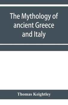 Paperback The mythology of ancient Greece and Italy Book