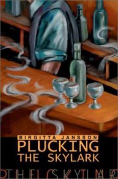 Paperback Plucking the Skylark Book