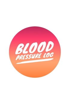 Paperback Blood Pressure Log: Tracker Book