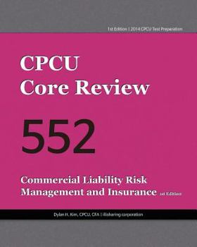 Paperback CPCU Core Review 552, Commercial Liability Risk Management and Insurance Book