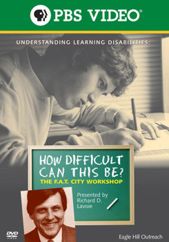 DVD Richard Lavoie: How Difficult Can This Be F.A.T. City Learning Disability Book
