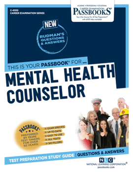 Paperback Mental Health Counselor (C-4550): Passbooks Study Guide Volume 4550 Book