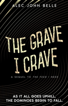 Paperback The Grave I Crave Book
