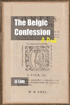 Paperback The Belgic Confession: A Peek Book