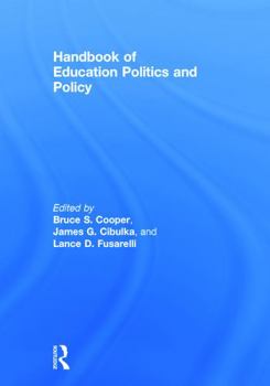 Hardcover Handbook of Education Politics and Policy Book