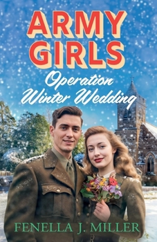 Paperback Army Girls: Operation Winter Wedding Book