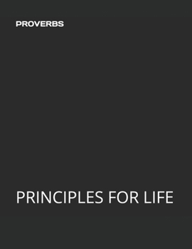 Paperback Proverbs: Principles for Life Book