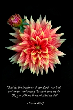 Psalm 90: 17 Floral Scripture Journal