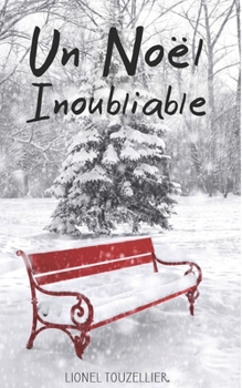 Paperback Un Noël Inoubliable [French] Book