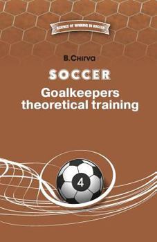 Paperback Soccer. Goalkeepers theoretical training. Book
