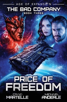 Paperback Price of Freedom: A Military Space Opera Adventure Book