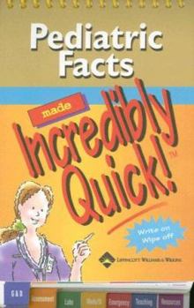 Spiral-bound Pediatric Facts Made Incredibly Quick! Book