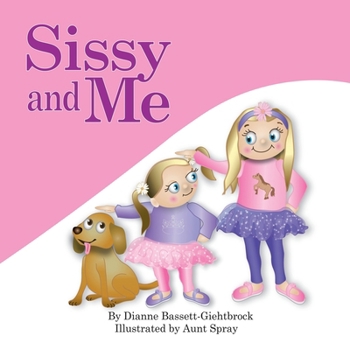 Paperback Sissy and Me Book