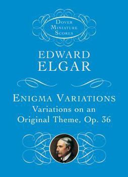 Paperback Enigma Variations: Variations on an Original Theme, Op. 36 (Dover Miniature Music Scores) Book