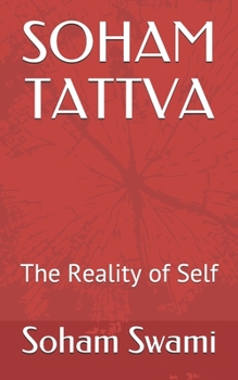 Paperback Soham Tattva: The Reality of Self Book