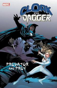 Paperback Cloak and Dagger: Predator and Prey Book