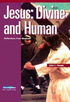 Intersections: Jesus: Divine and Human - Book  of the Intersections