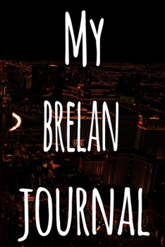 My Brelan Journal: The perfect gift for the fan of gambling in your life - 365 page custom made journal!