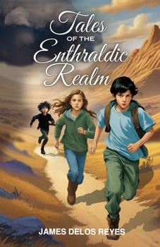 Tales of the Enthraldic Realm