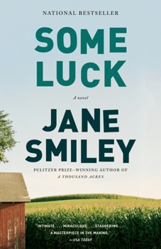 Some Luck - Book #1 of the Last Hundred Years: A Family Saga