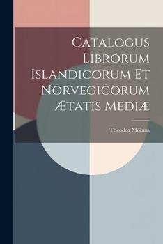 Paperback Catalogus Librorum Islandicorum et Norvegicorum Ætatis Mediæ Book