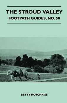 Paperback The Stroud Valley - Footpath Guide Book