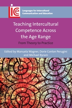 Paperback Teaching Intercultural Competence Across the Age Range: From Theory to Practice Book