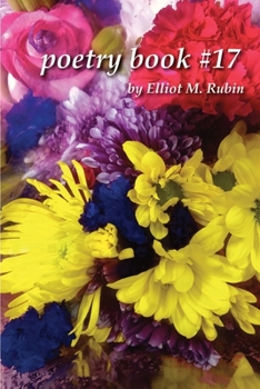 Paperback Poetry Book #17 by Elliot M. Rubin Book