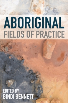 Paperback Aboriginal Fields of Practice Book