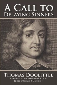 Paperback A Call to Delaying Sinners Book