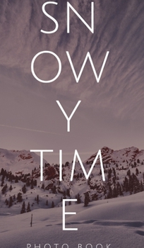 Hardcover Snowy Time Book