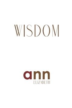 Paperback Wisdom - Ann Elizabeth Book