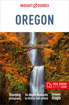 Paperback Insight Guides Oregon: Travel Guide with eBook Book