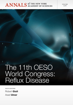 Paperback The 11th Oeso World Conference: Reflux Disease, Volume 1300 Book