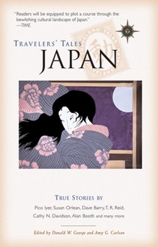 Paperback Travelers' Tales Japan: True Stories Book