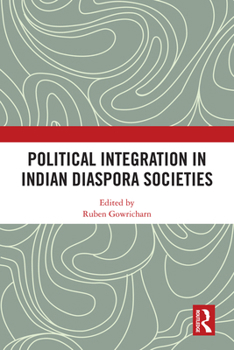 Paperback Political Integration in Indian Diaspora Societies Book