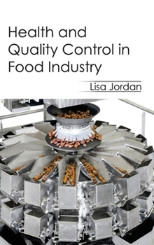 Hardcover Health and Quality Control in Food Industry Book