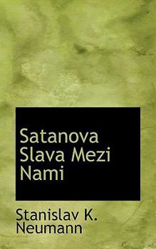 Satanova Slava Mezi Nami