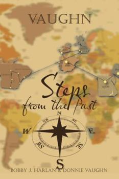 Hardcover Vaughn - Steps from the Past Book