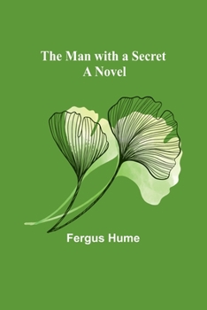 Paperback The Man with a Secret Book