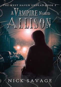 Hardcover A Vampire Named Allison Book
