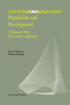 Paperback Population and Development: A Message from the Cairo Conference Book