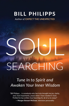 Paperback Soul Searching: Tune in to Spirit and Awaken Your Inner Wisdom Book