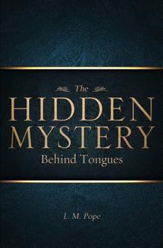 The Hidden Mystery Behind Tongues