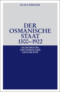 Paperback Der Osmanische Staat 1300-1922 [German] Book