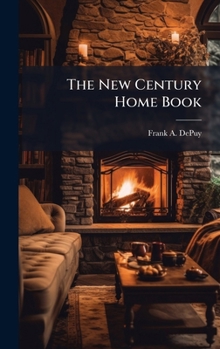 Hardcover The New Century Home Book